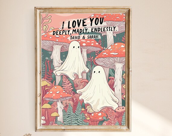 Personalized Cute Ghost Couple Mushroom Forest Love Quote Poster