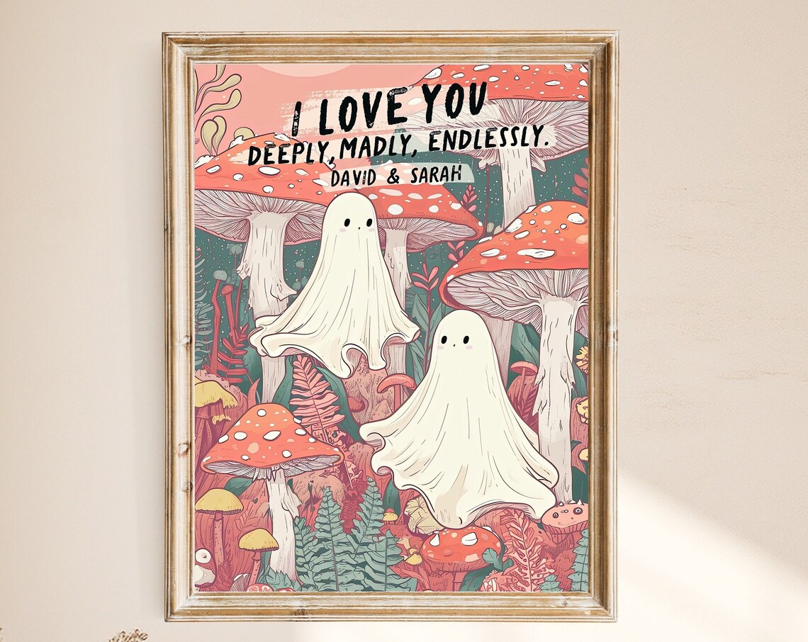 Personalized Cute Ghost Couple Mushroom Forest Love Quote Poster