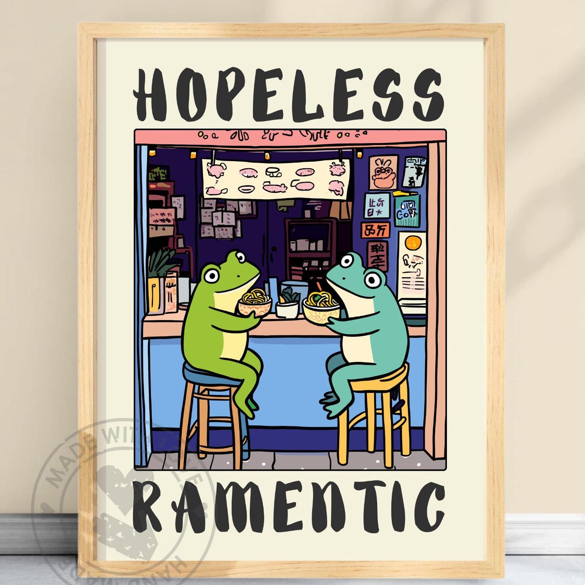 Hopeless Ramentic Funny Frog Couple Ramen Shop Noodle Poster