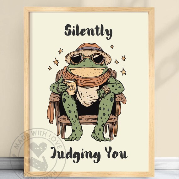Silently Judging You Funny Frog With Sunglasses And Coffee Poster