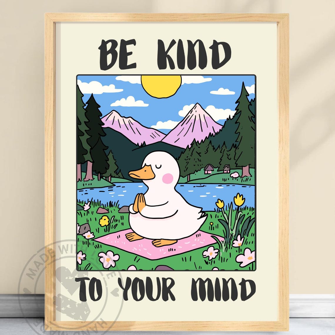 Be Kind To Your Mind Cute Duck Yoga Meditation Inspirational Poster