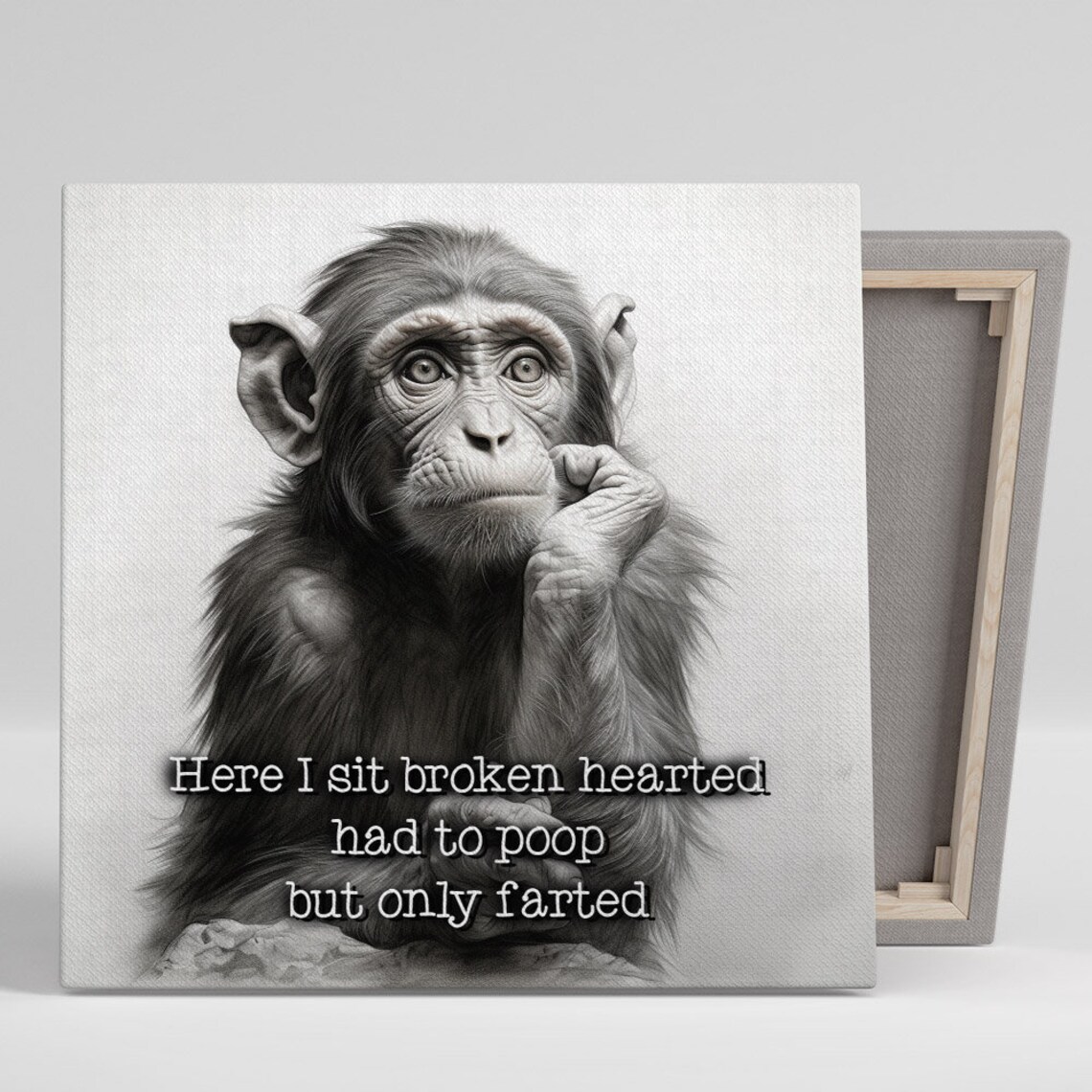 Monkey Bathroom Humor Art Print, Here I Sit Joke