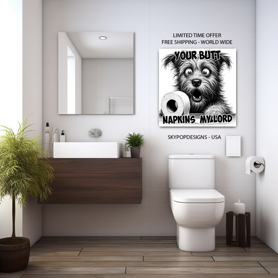 Your Butt Napkins My Lord Funny Scruffy Dog Toilet Paper Art Poster - Image 3