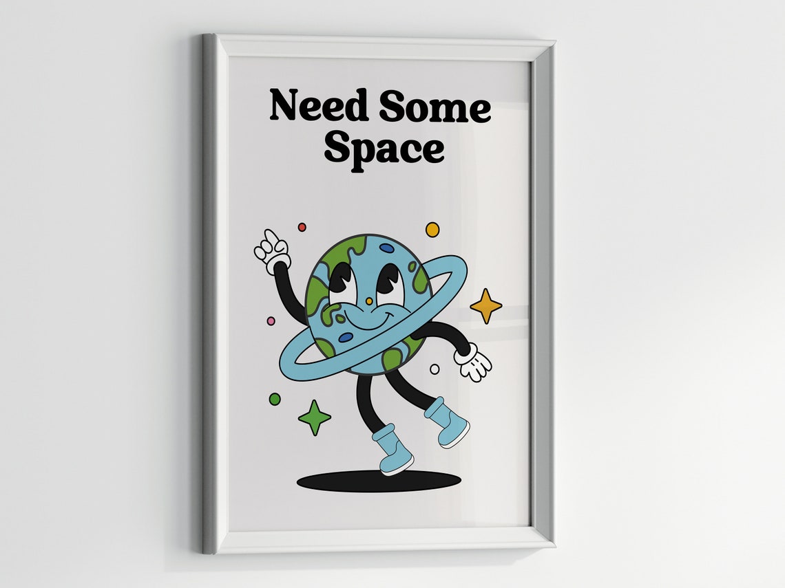 Need Some Space Retro Poster Motivation Home Office Print Inspirational Quote Therapy Earth Cartoon Groovy Poster - Image 3