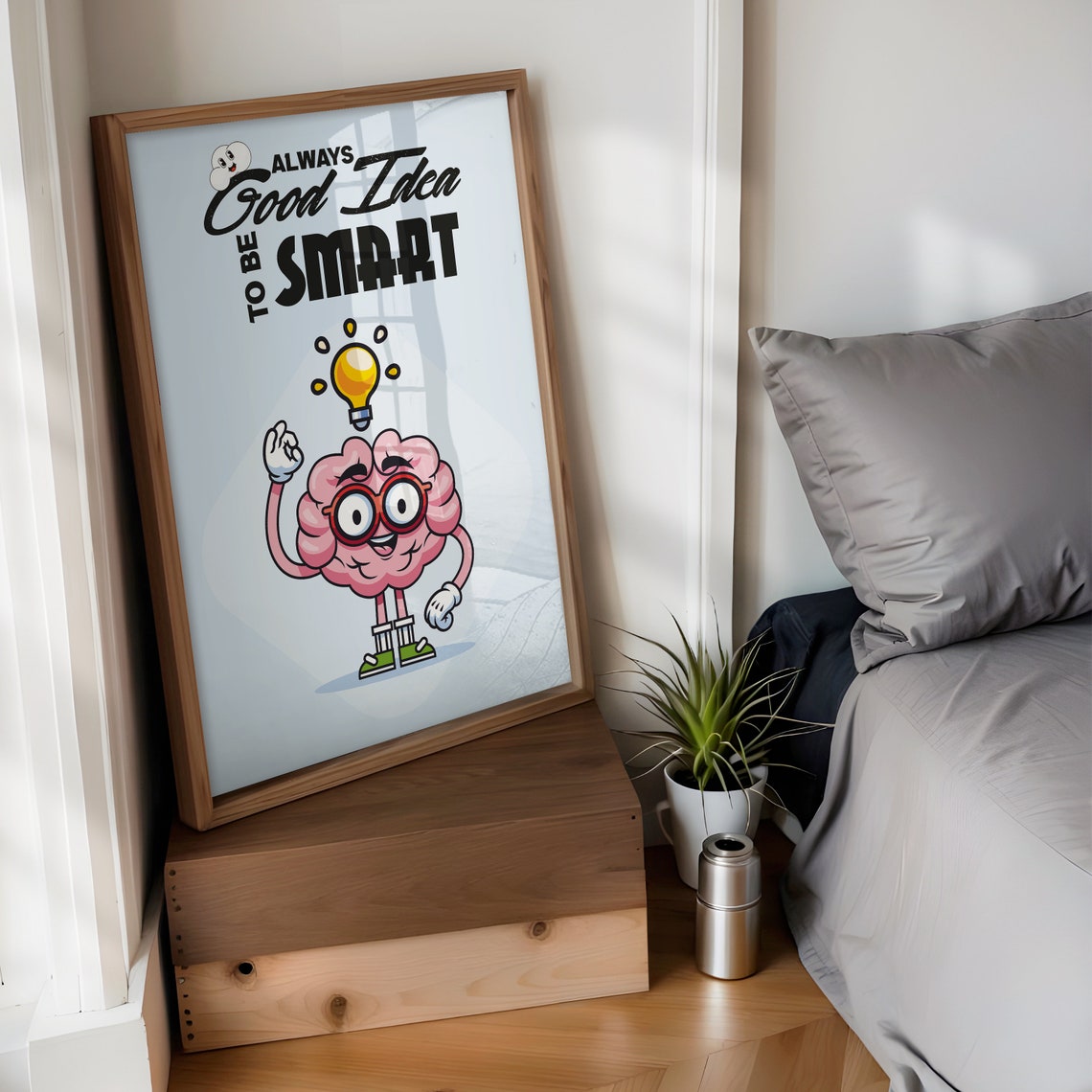 Always a Good Idea to Be Smart Brain Cartoon Lightbulb Quote Poster - Image 3