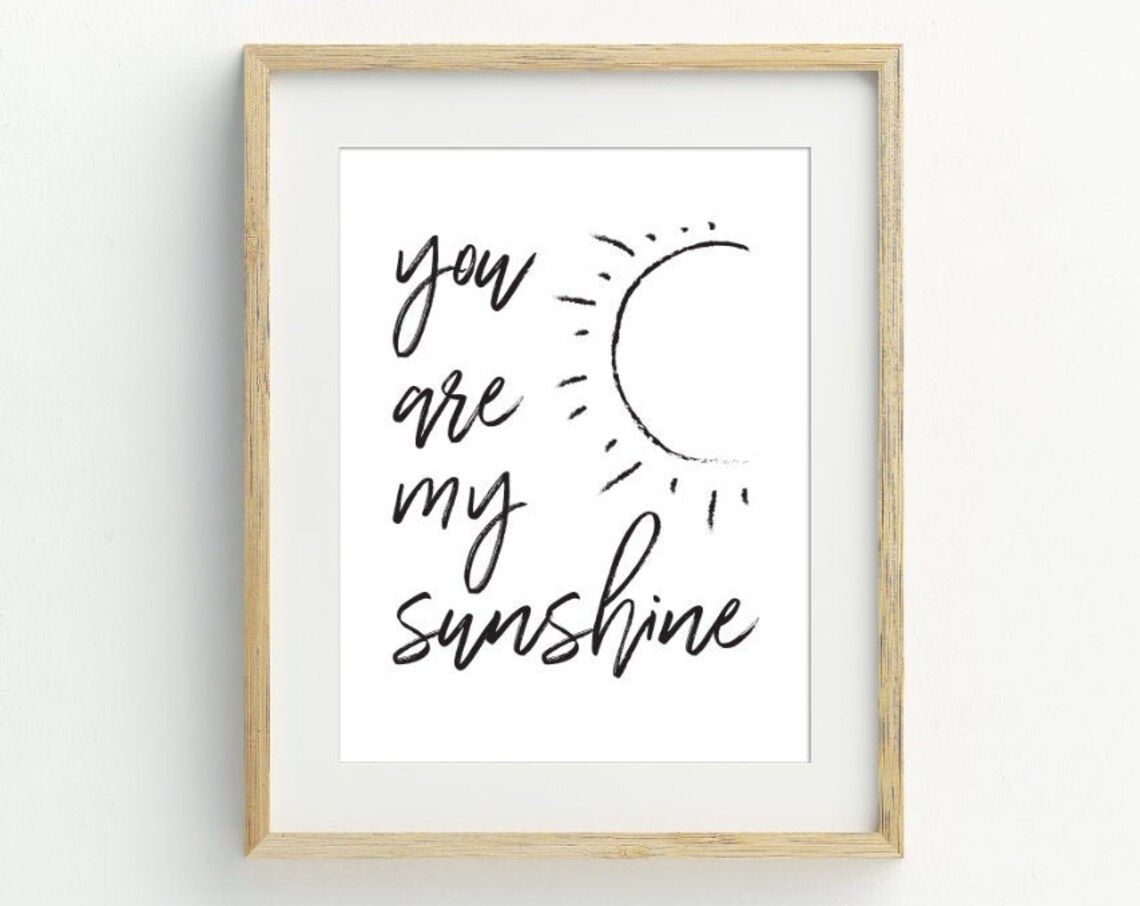 You Are My Sunshine Nursery Wall Art, Minimalist Print