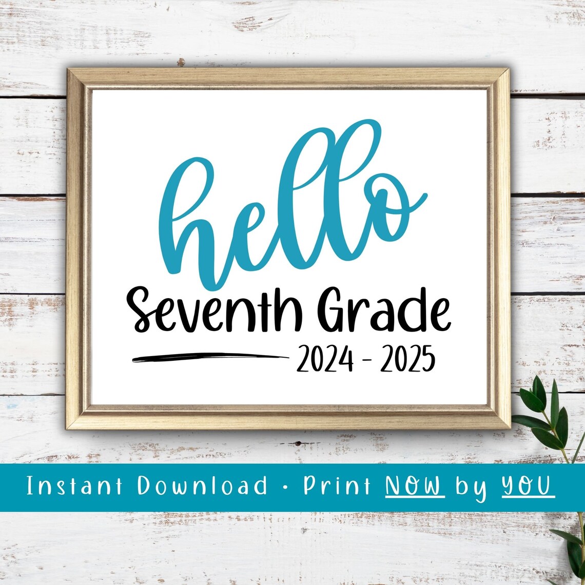 Hello Seventh Grade First Day Of School Sign, Poster