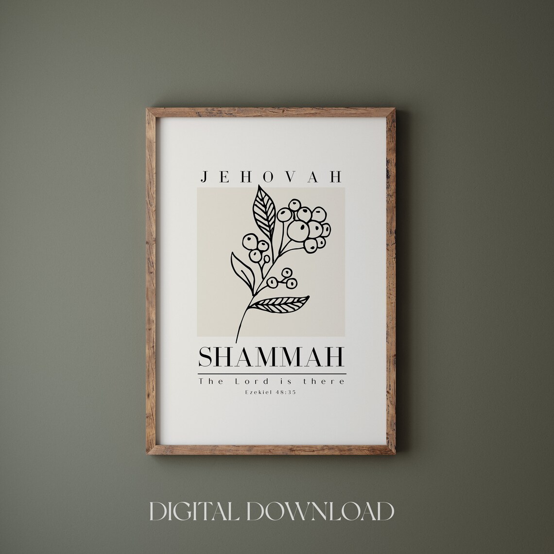 Jehovah Shammah The Lord Is There Ezekiel 48:35 Verse Art Print