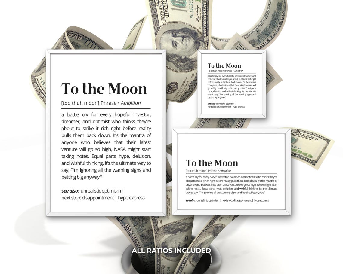 To The Moon Funny Definition Investor Ambition Dreamer Humor Poster - Image 3