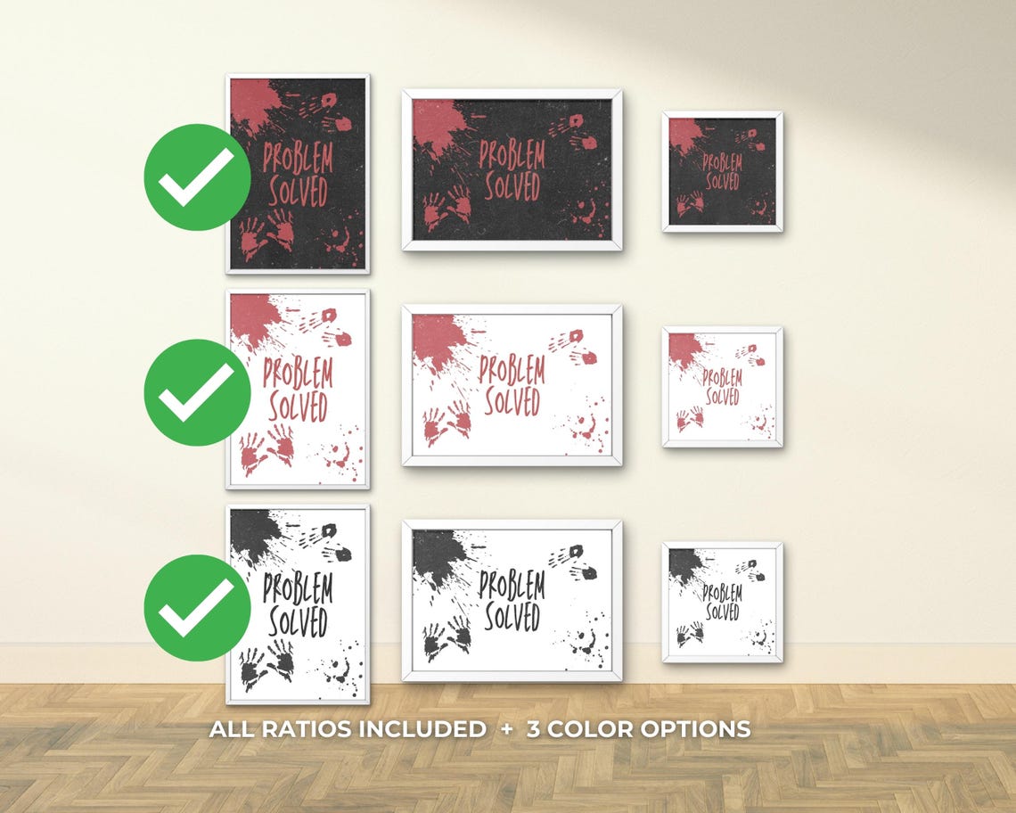 Problem Solved Dark Horror Blood Splatter Sarcastic Humor Poster - Image 3