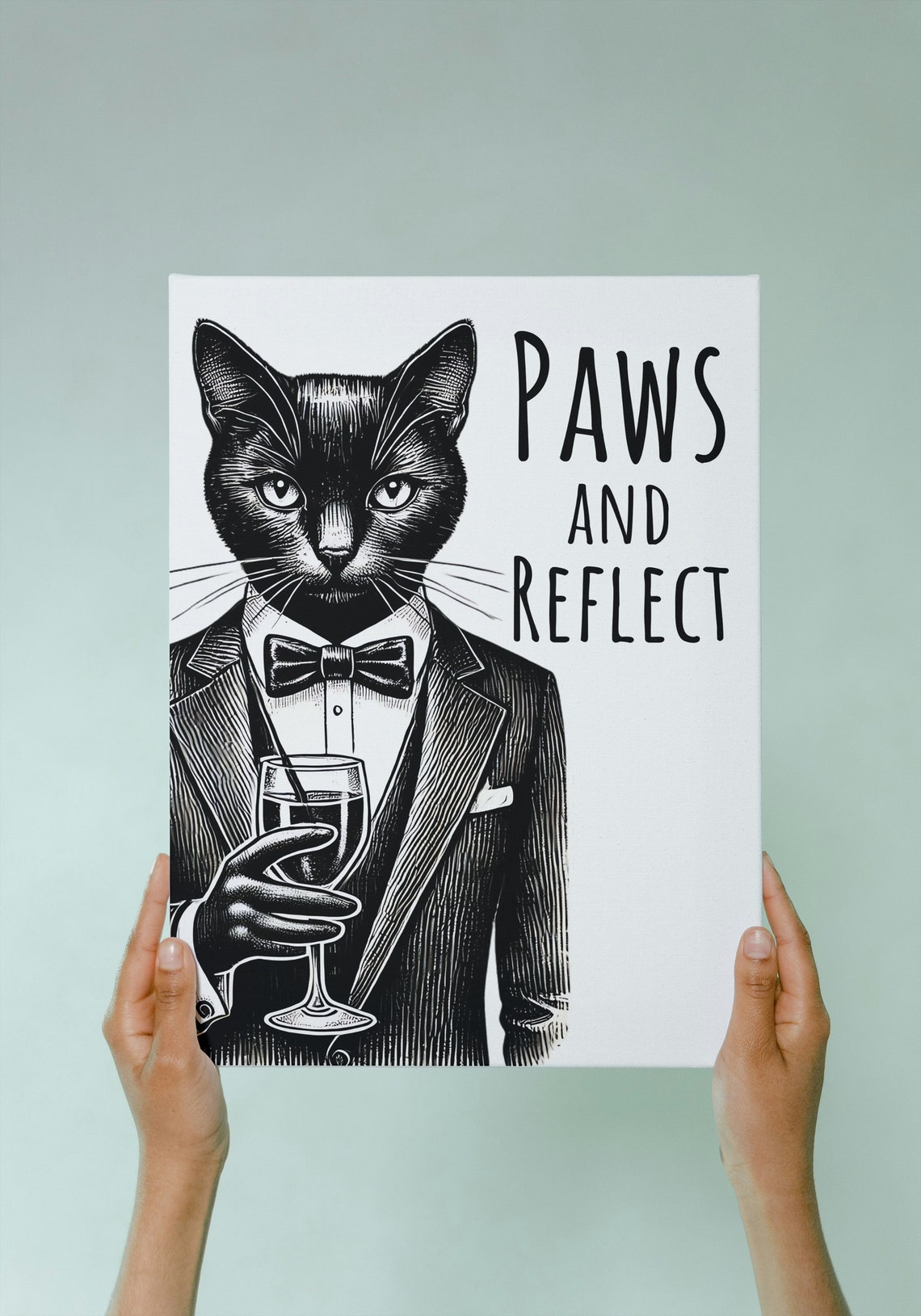 Paws and Reflect Black Cat Tuxedo Wine Glass Funny Pun Animal Poster - Image 2