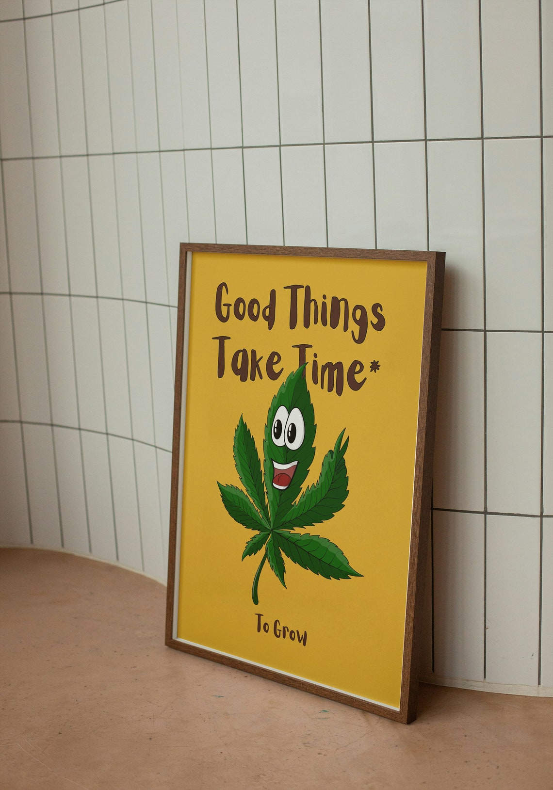 Good Things Take Time Cannabis Leaf Cartoon Character Poster - Image 2