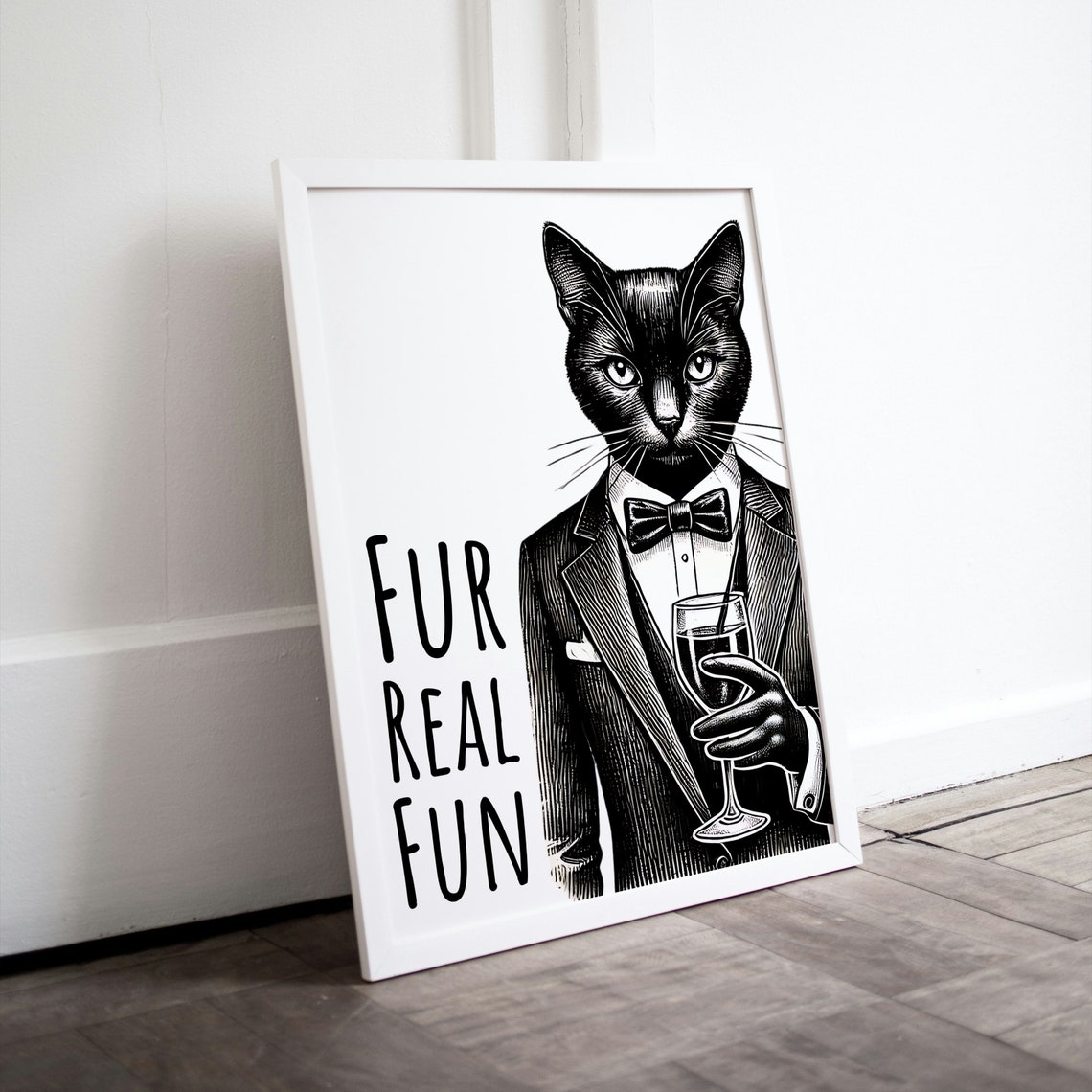 Fur Real Fun Black Cat Tuxedo Wine Glass Funny Pun Animal Poster