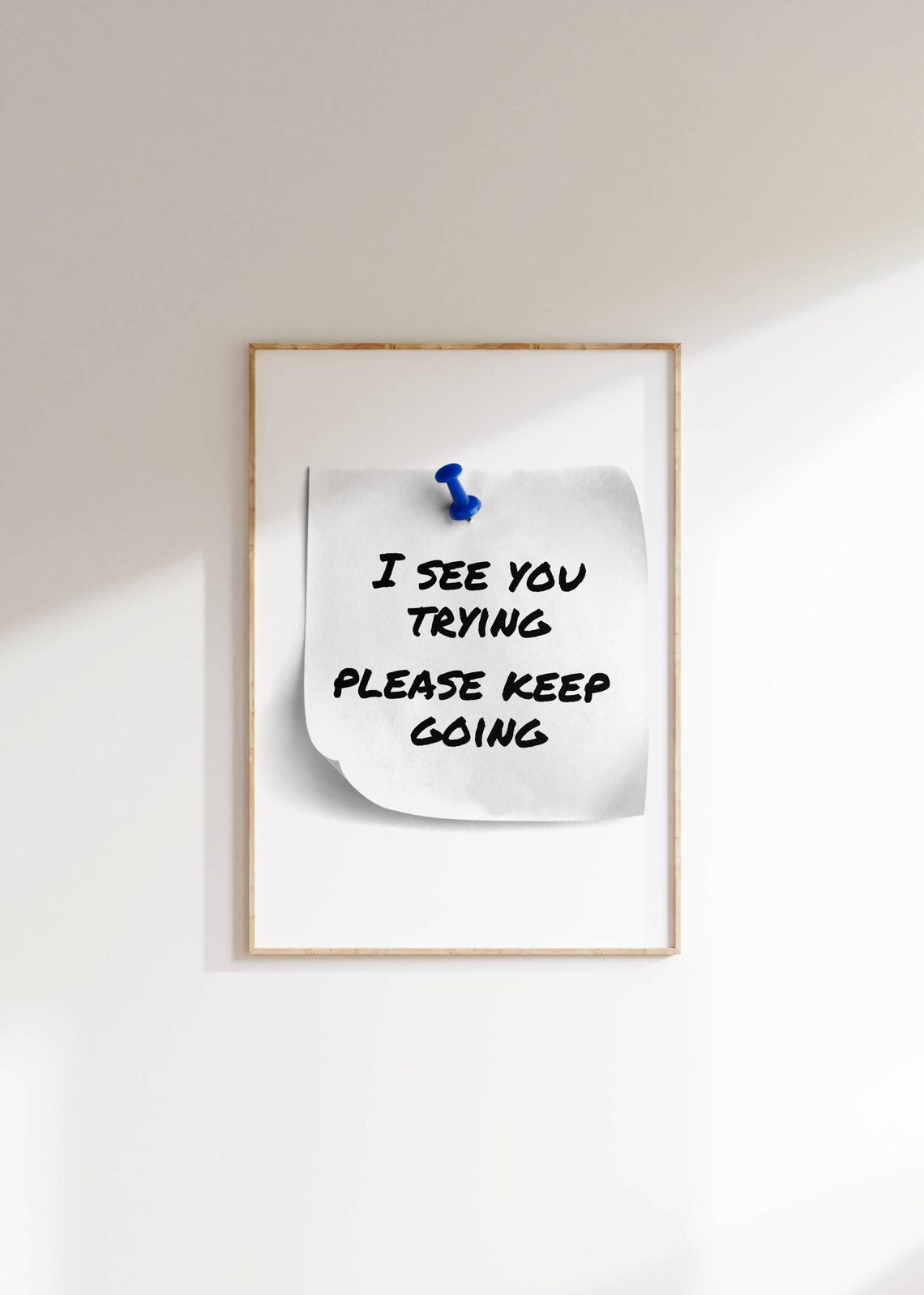 I See You Trying Please Keep Going Encouragement Note Poster - Image 2