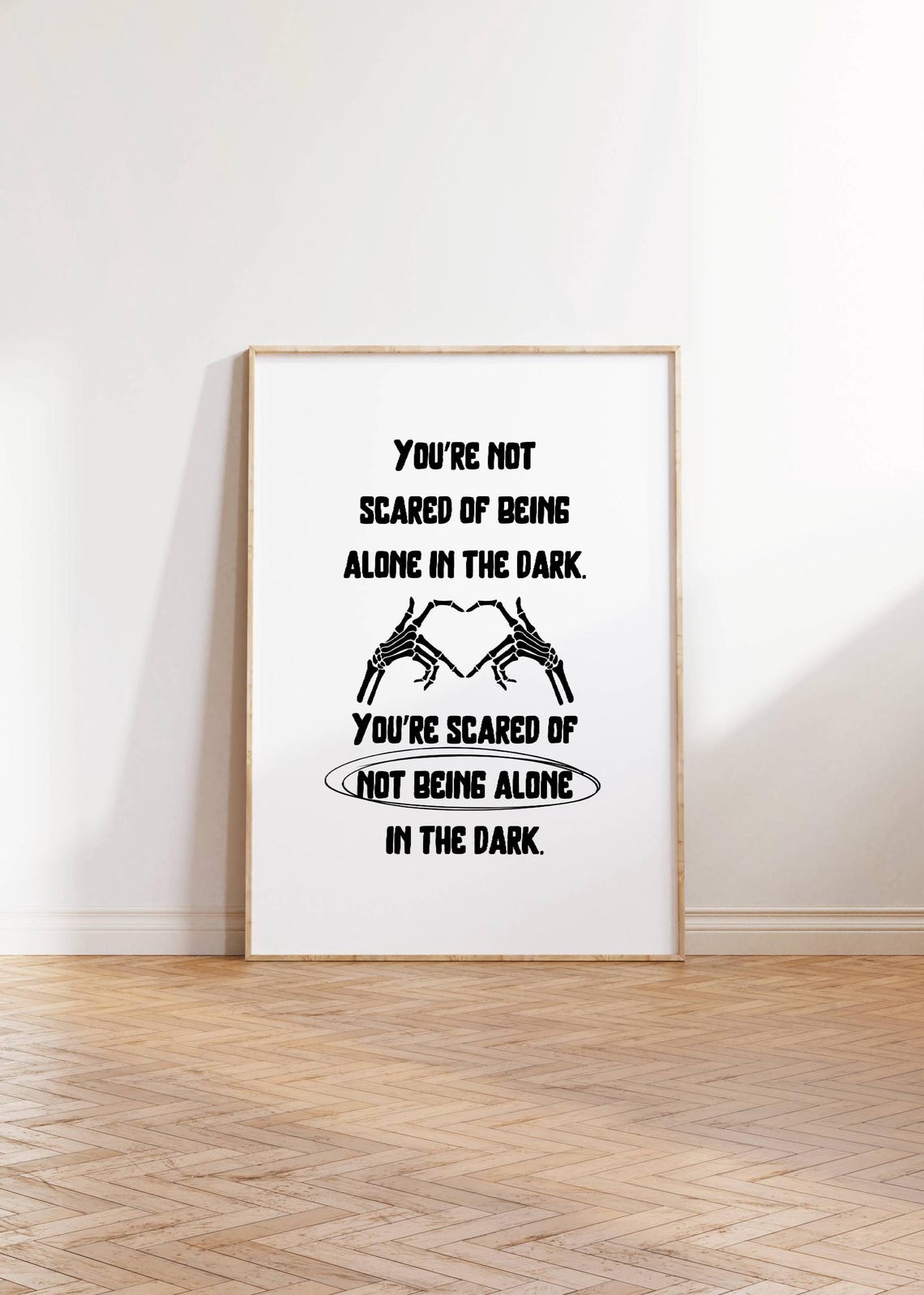 Not Alone In The Dark Skeleton Heart Hands Gothic Humor Poster - Image 2