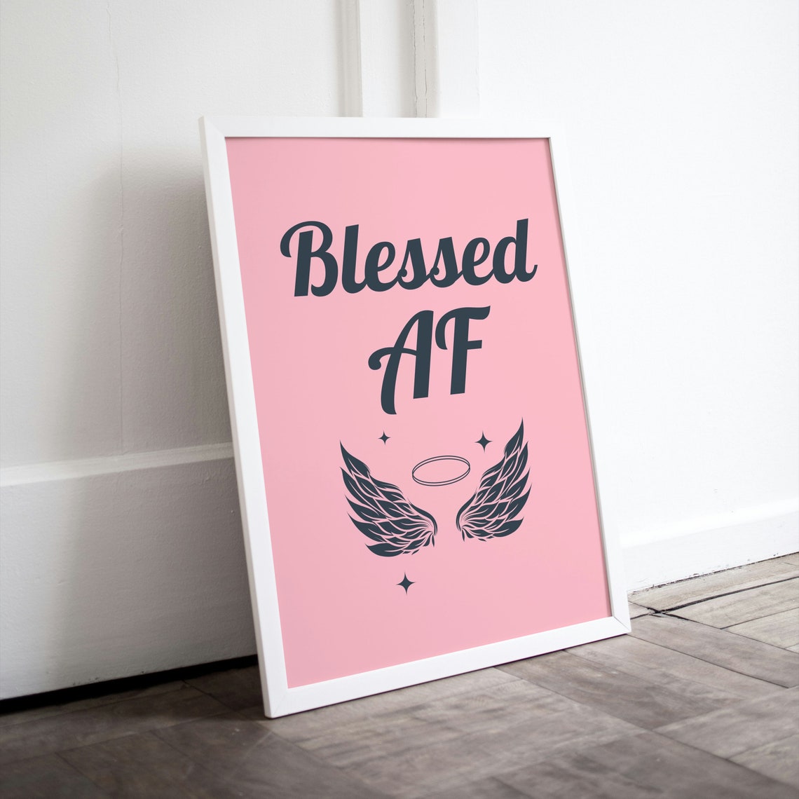 Blessed AF Angel Wings Halo Typography Pink Trendy Christian Poster
