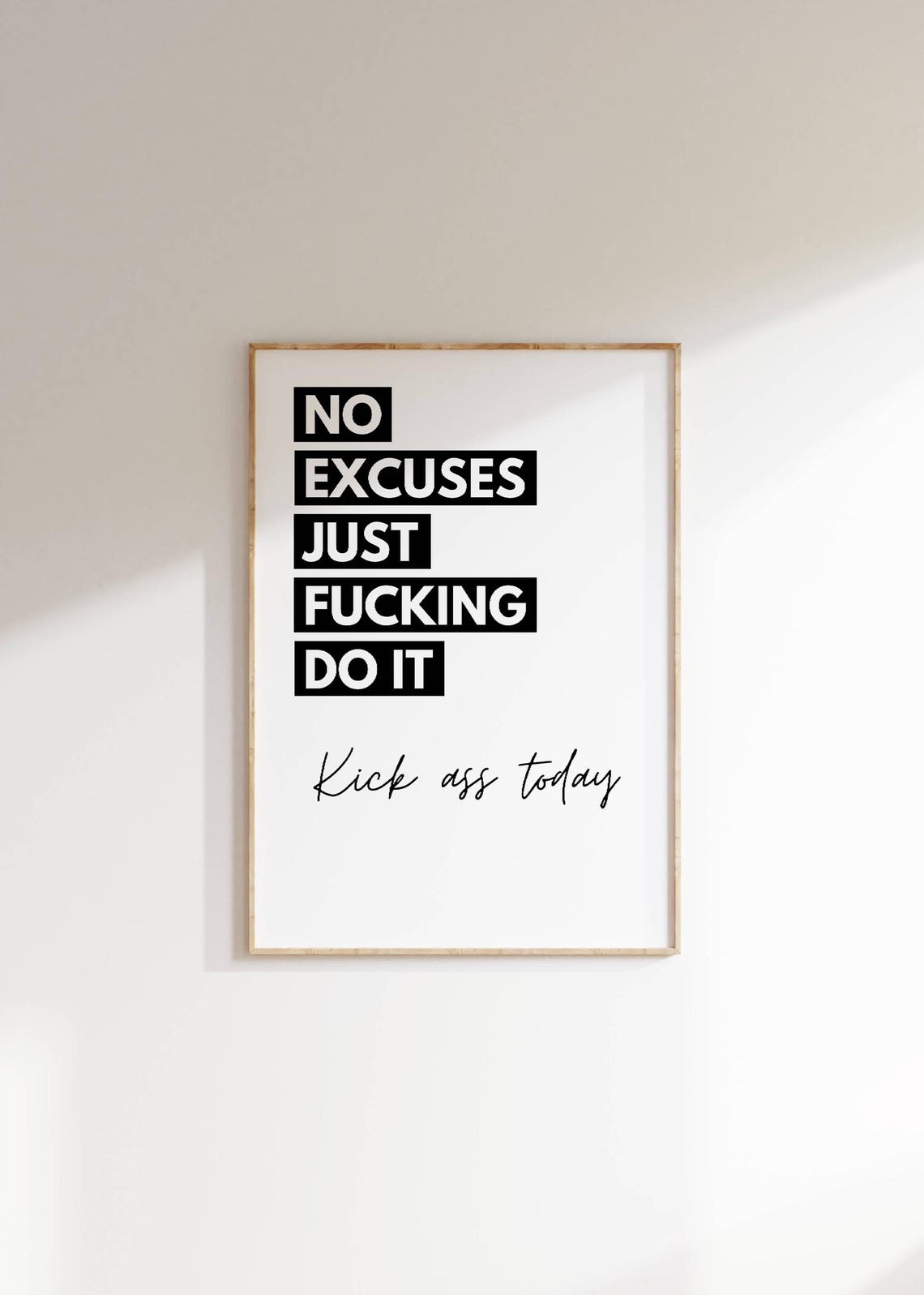 No Excuses Just Fucking Do It Bold Profanity Motivational Poster