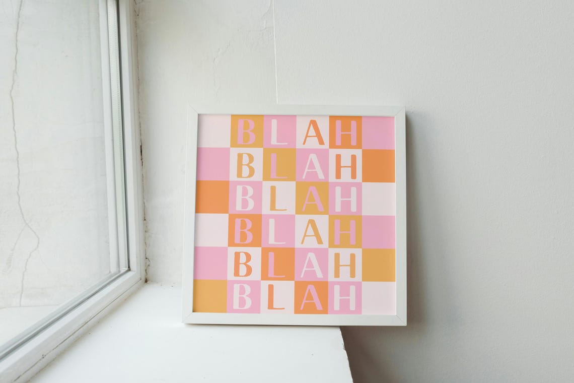 Blah Checkerboard Orange Pink Preppy Typography Statement Poster - Image 2