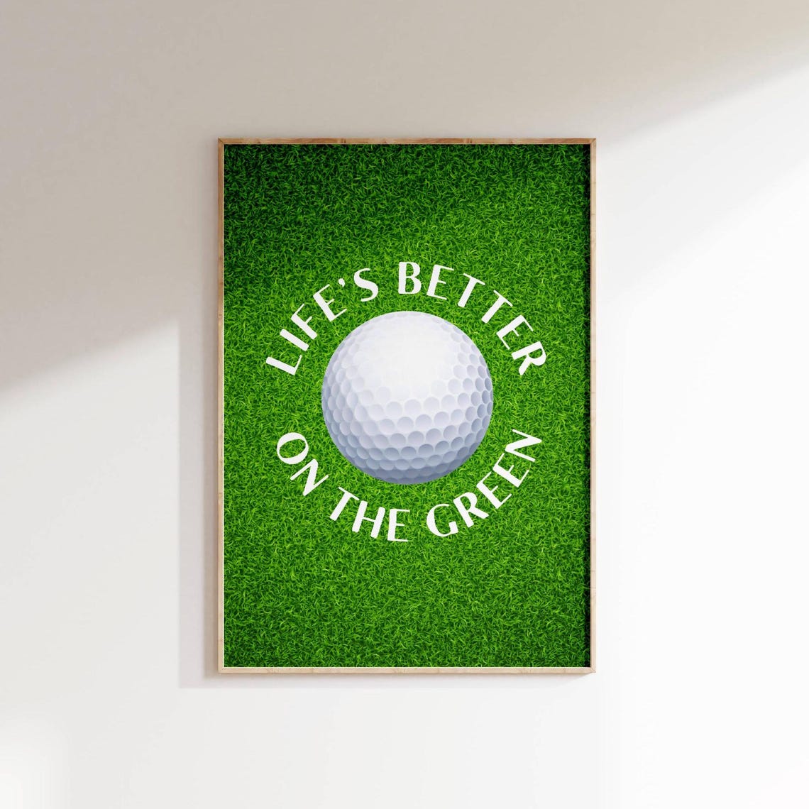 Lifes Better On The Green Funny Golf Quote Poster For Golf Lovers Gift