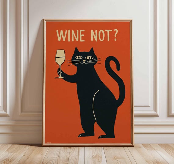Wine Not Cat Poster Funny Black Wall Art Lover Print Quirky And Illustration Humorous Bar Decor Retro Style Artwork