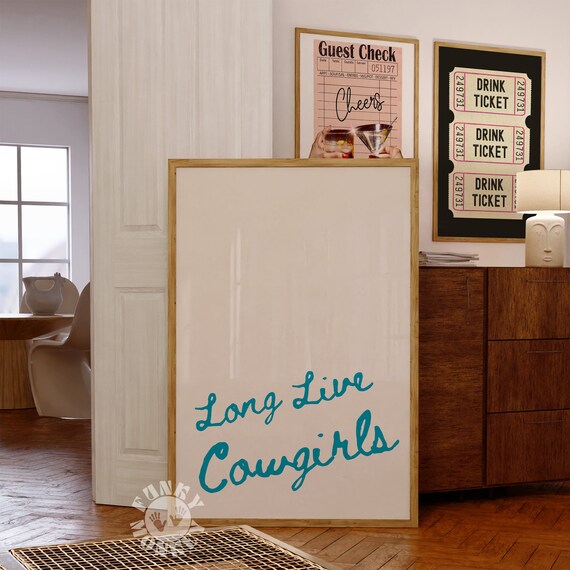 Long Live Cowgirls Teal Brush Script Western Typography Room Poster