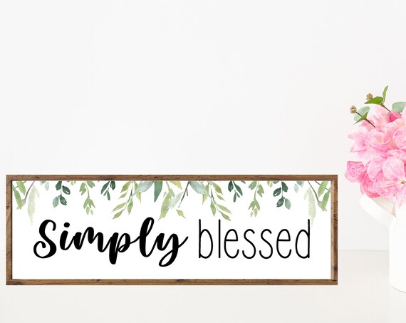 Simply Blessed with Hanging Green Leaves Rustic Horizontal Sign Poster