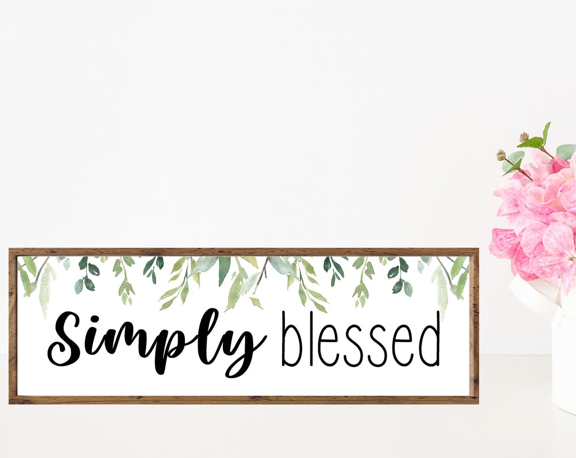 Simply Blessed with Hanging Green Leaves Rustic Horizontal Sign Poster