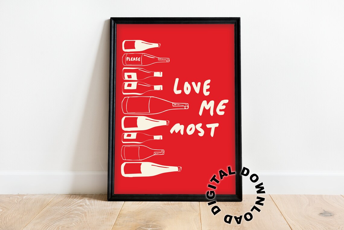 Love Me Most Red Wine Bottles Kitchen Bar Cart Retro Quote Poster