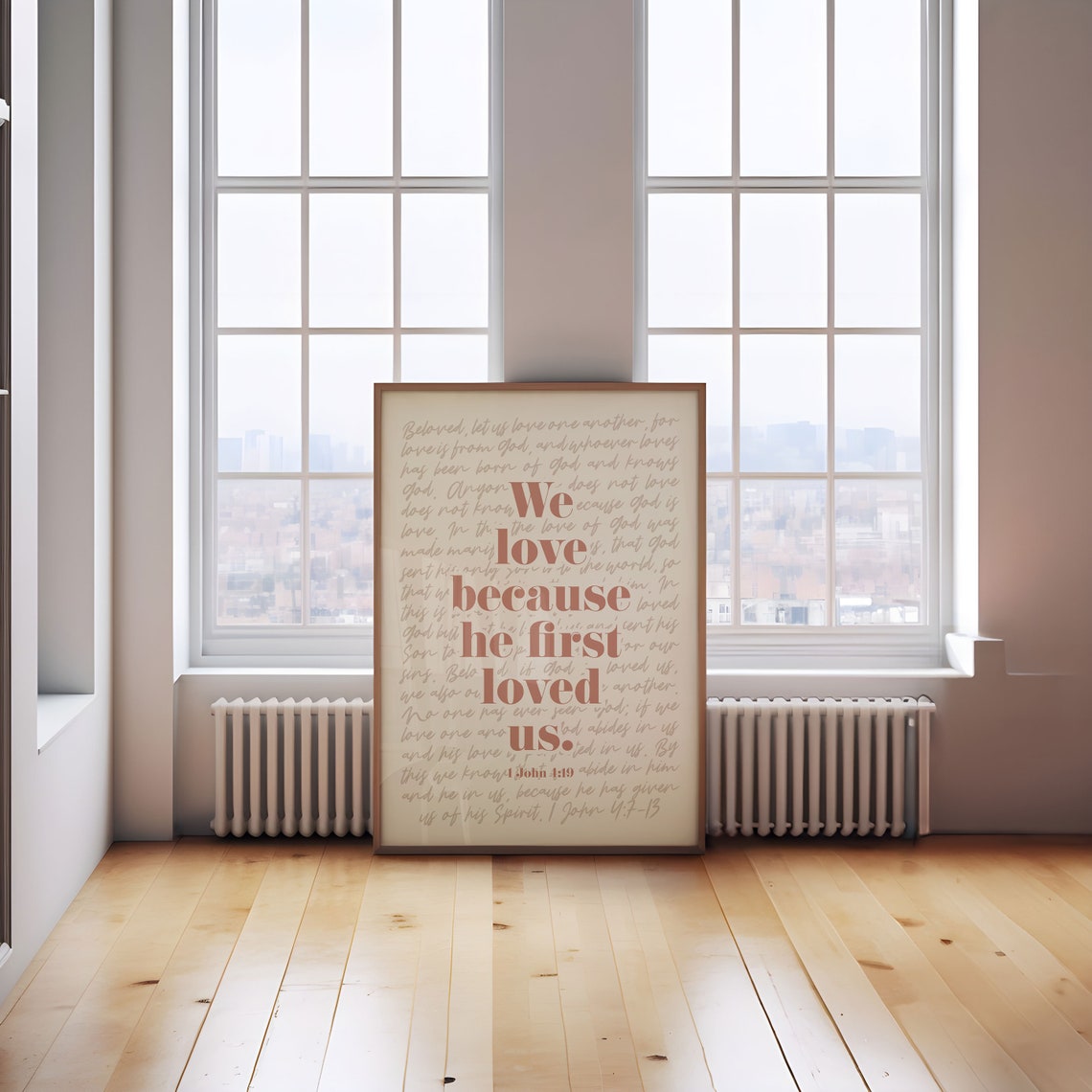 1 John 4 19 We Love Because He First Loved Us Rose Bible Poster - Image 2