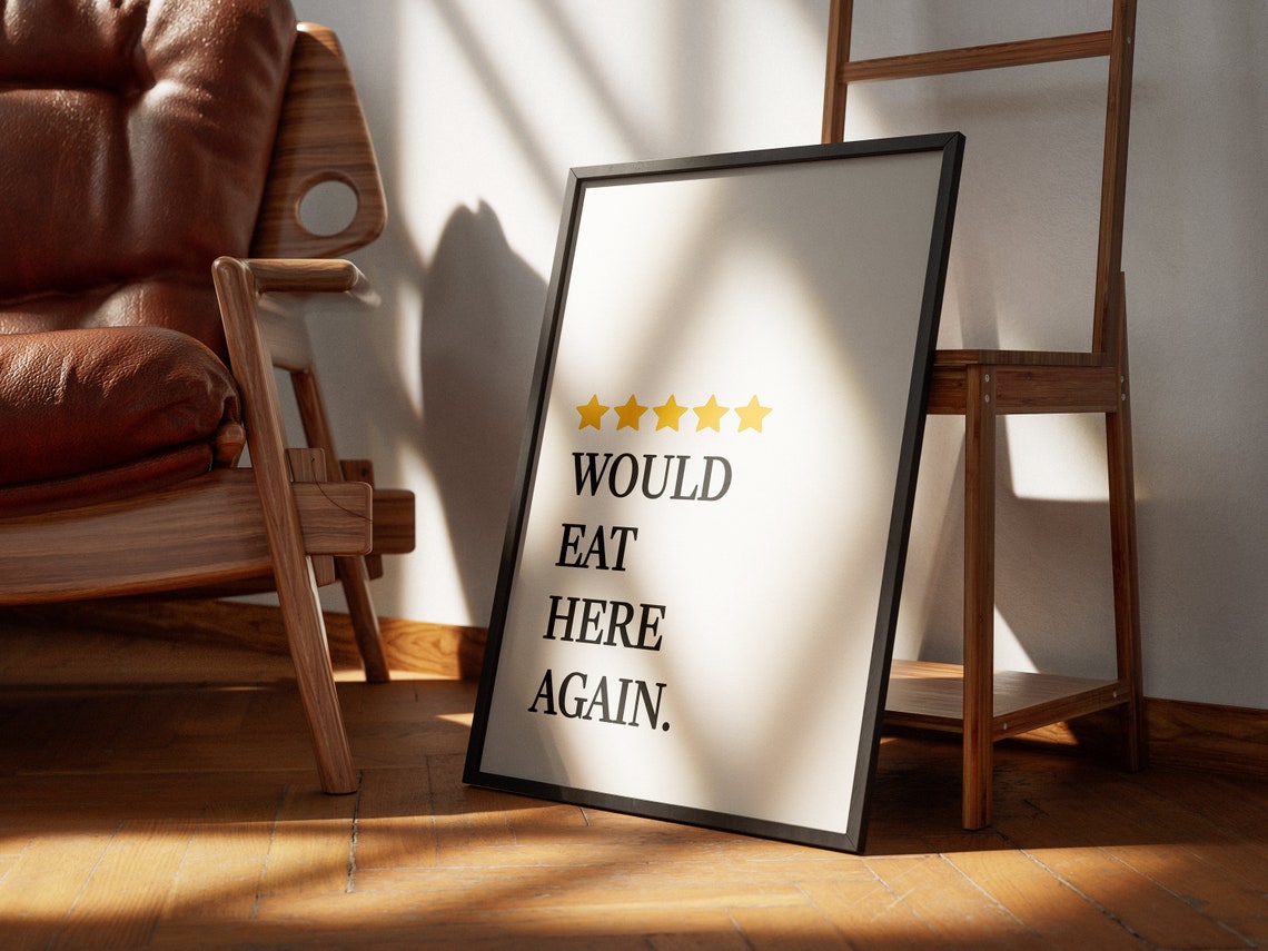 Would Eat Here Again Five Star Funny Kitchen Quote Art Poster - Image 2