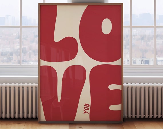 Love You Art Print Bold Retro Red Poster Cool Apartment Art Boho Aesthetic Living Room Wall Decor Positive Above Bedroom Art Print
