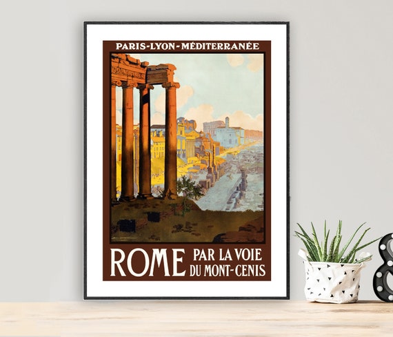 Rome Par La Voie Du Mont Cenis Vintage Travel Poster