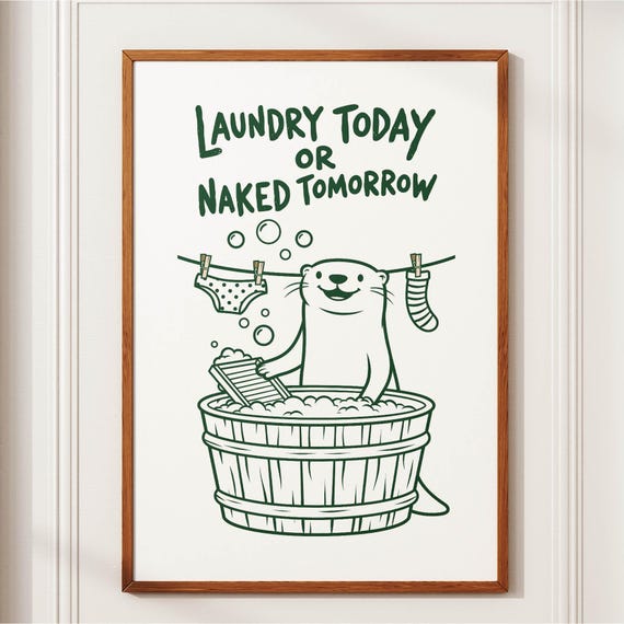 Funny Otter Laundry Room Art Print, Utility Decor