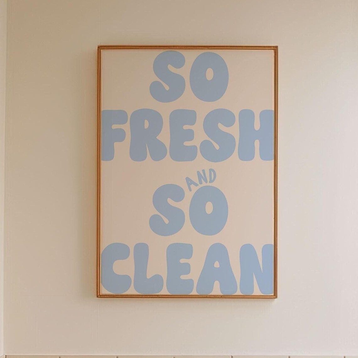 So Fresh And Clean Typography Bathroom Art Print