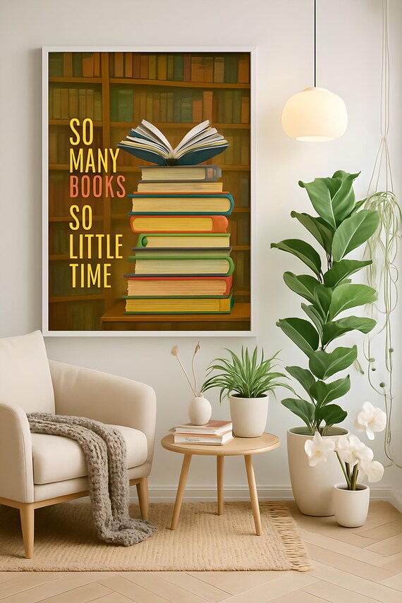 So Many Books So Little Time Stack Book Lover Library Art Poster
