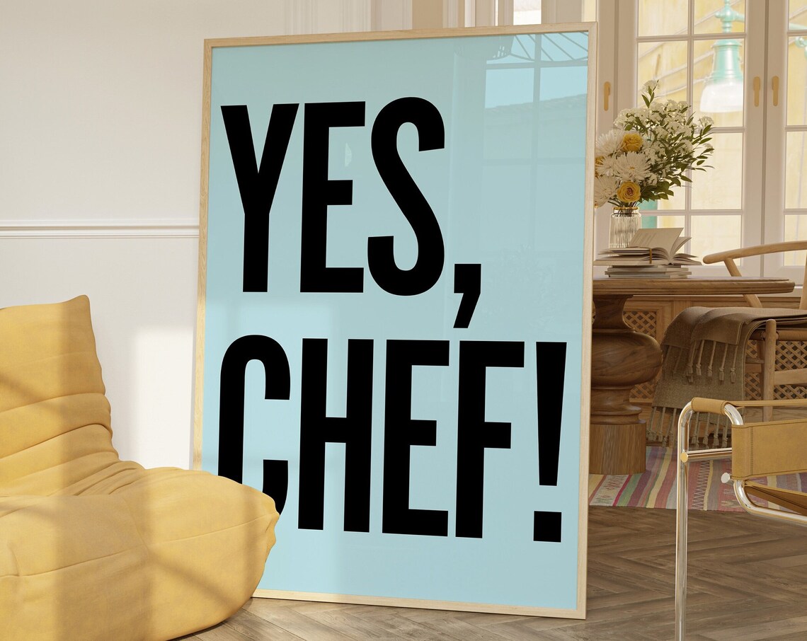 Yes, Chef! Blue Background Bold Typography Minimalist Kitchen Quote Poster - Image 3