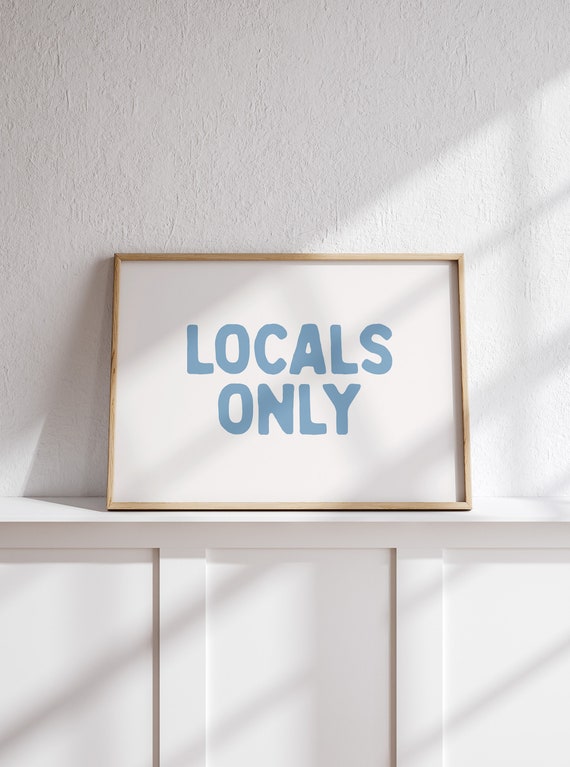 Locals Only Coastal Wall Art, Minimalist Beach Print