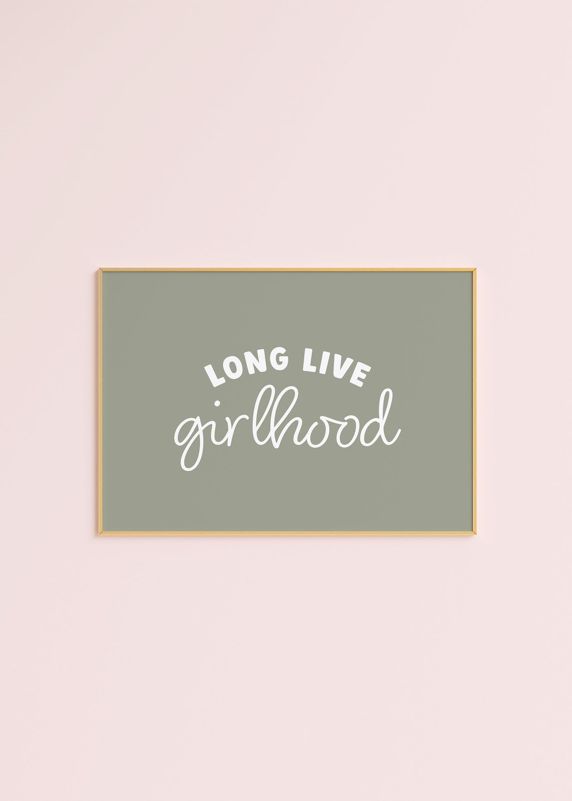 Long Live Girlhood Print Girls Nursery Wall Art Kids Room Print Playroom Prints Green Nursery Prints Girl Room Decor Wall Art - Image 2