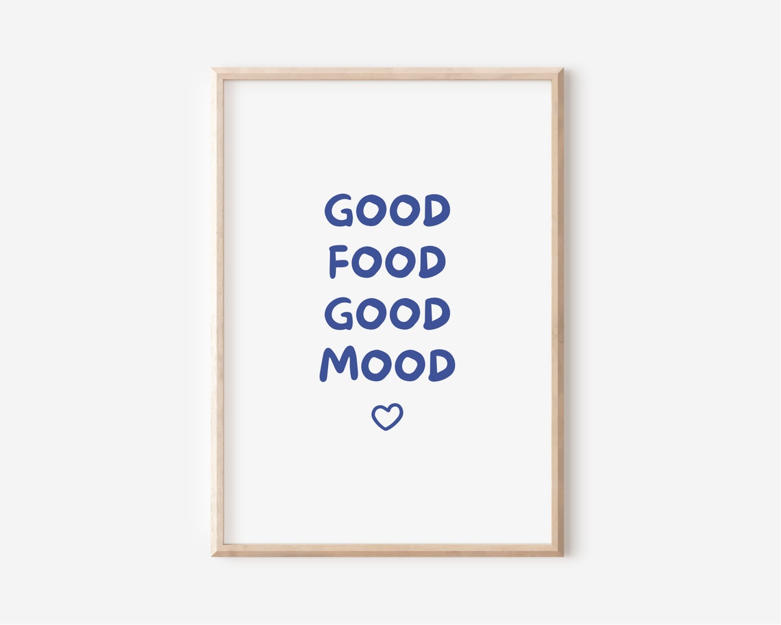Good Food Good Mood Blue Hand Lettered Kitchen Decor Wall Poster - Image 4