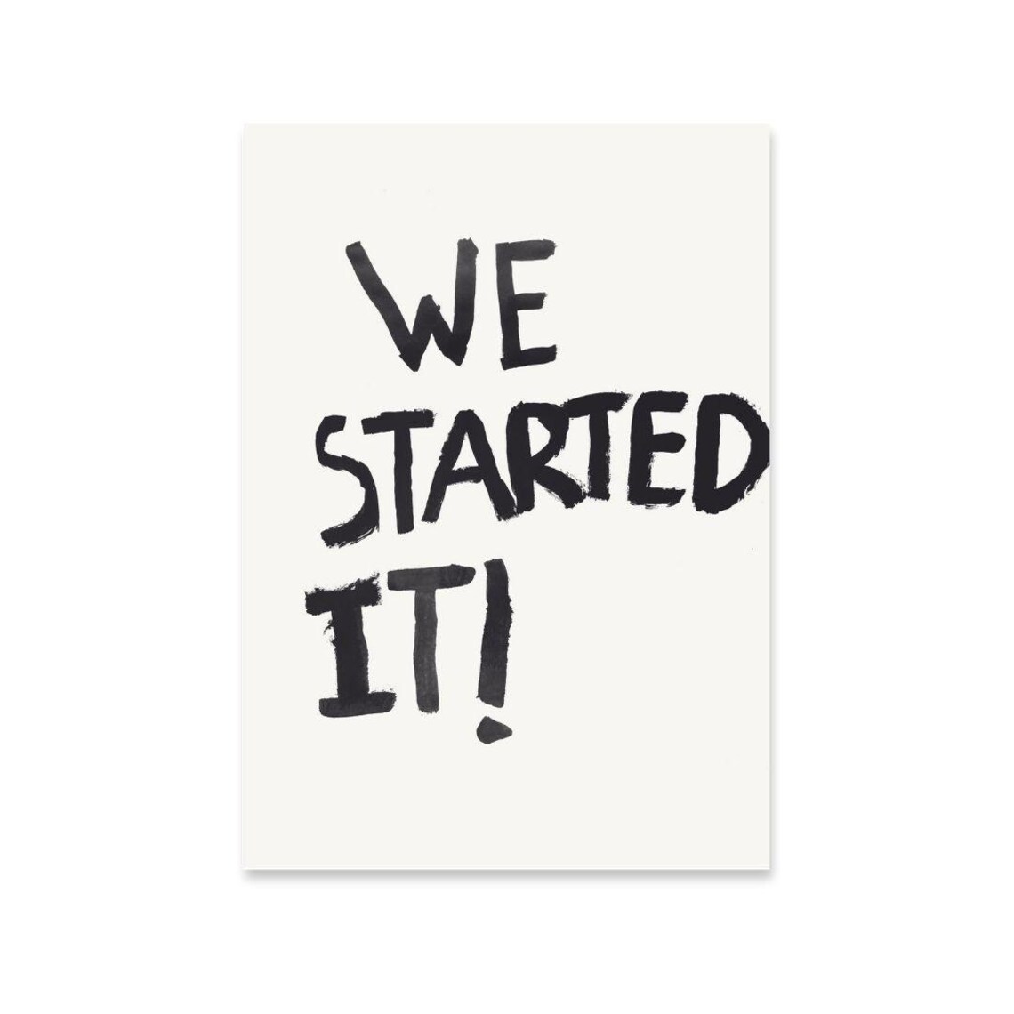 We Started It Wall Print Retro Wall Art Trendy Wall Art Typography Funny Print Humorous Print Who Started It
