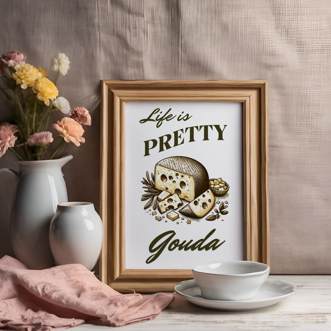 Life Is Pretty Gouda Vintage Cheese Illustration Poster Funny Food Pun - Image 2