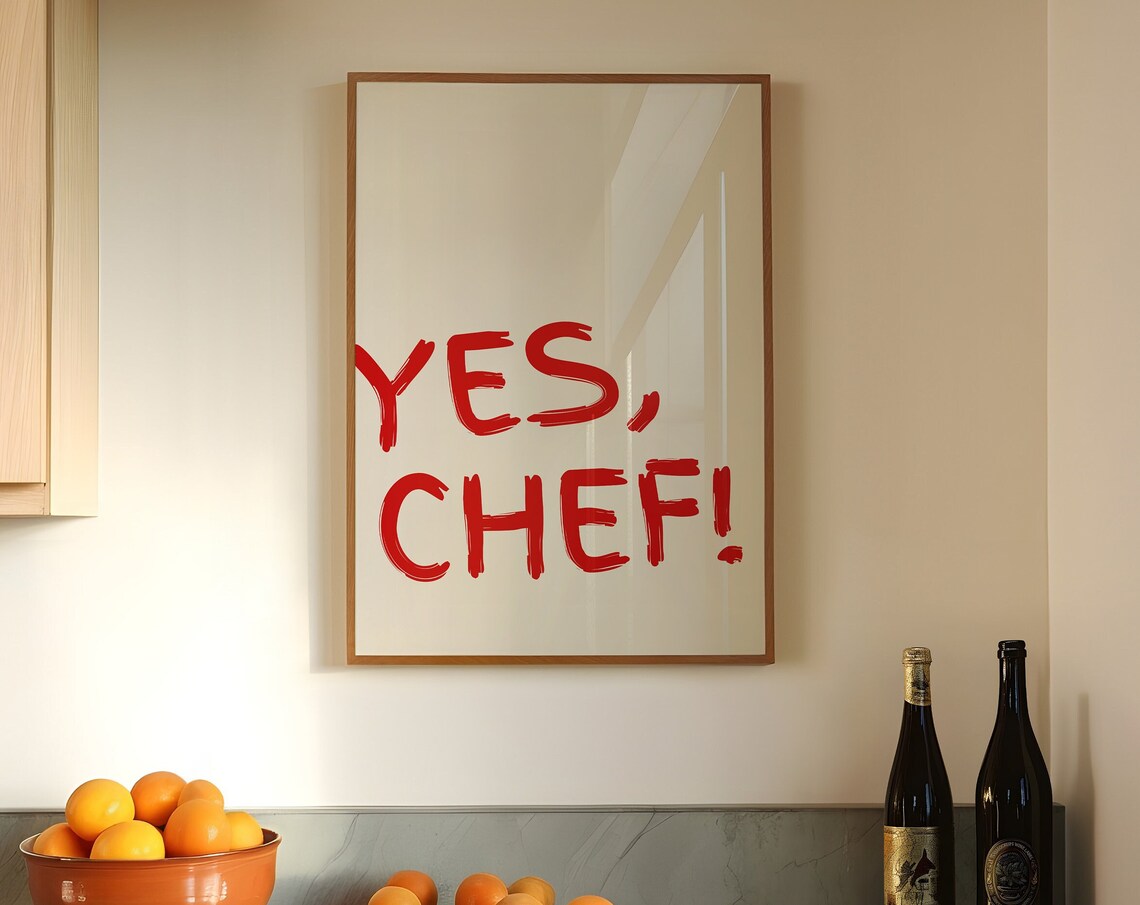 Yes Chef Aesthetic Kitchen Art Print, Modern