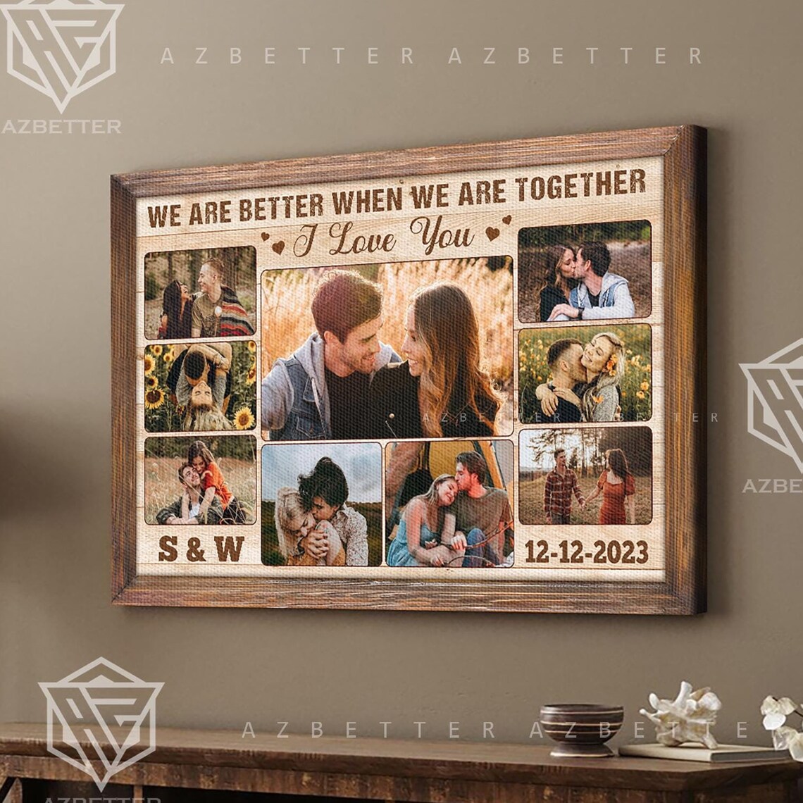 We Are Better Together Anniversary Photo Collage Date Poster