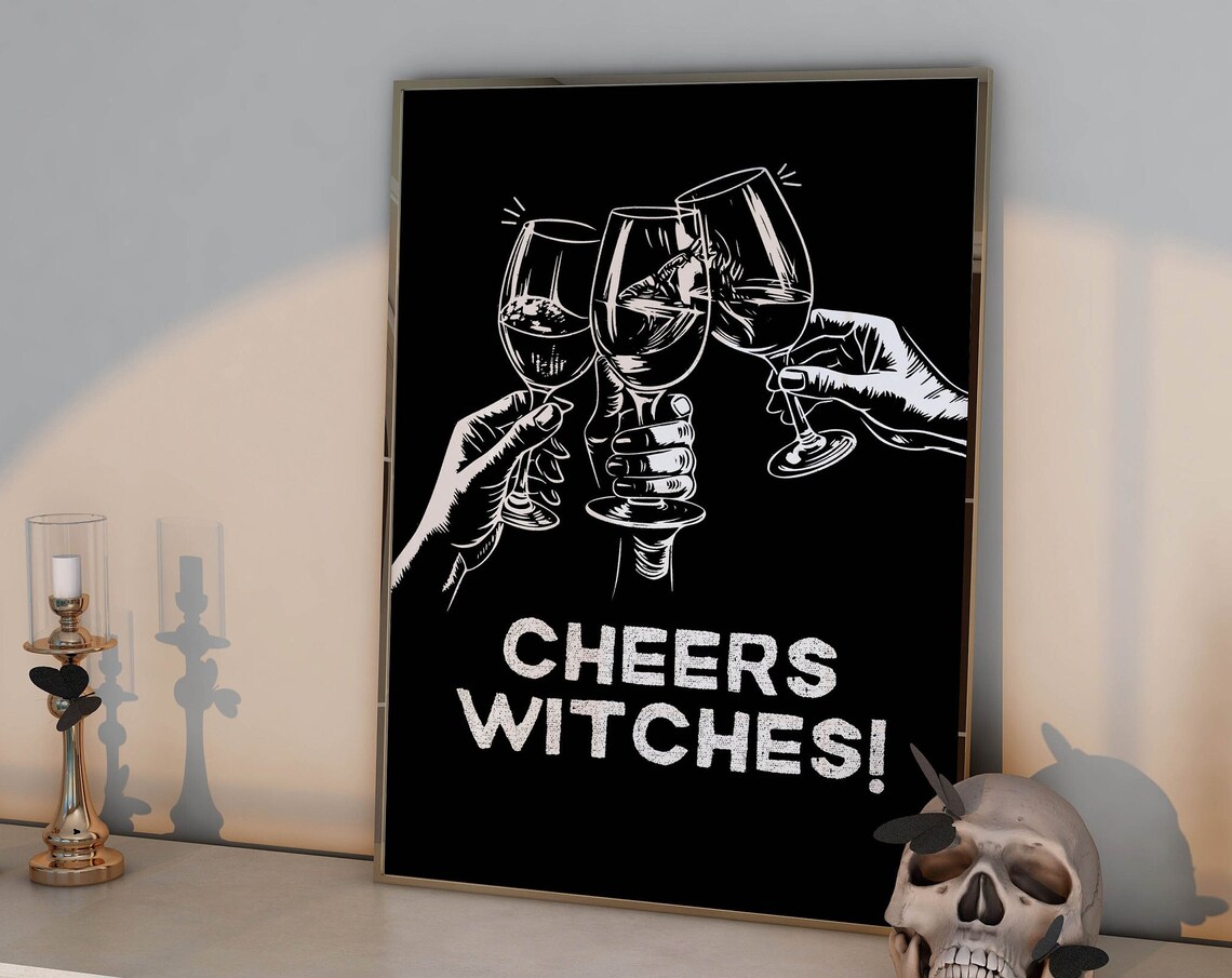 Cheers Witches Black And White Wine Toast Halloween Bar Poster