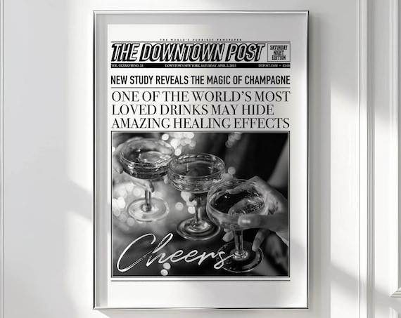 The Downtown Post Champagne Cheers Funny Retro Newspaper Edition Poster