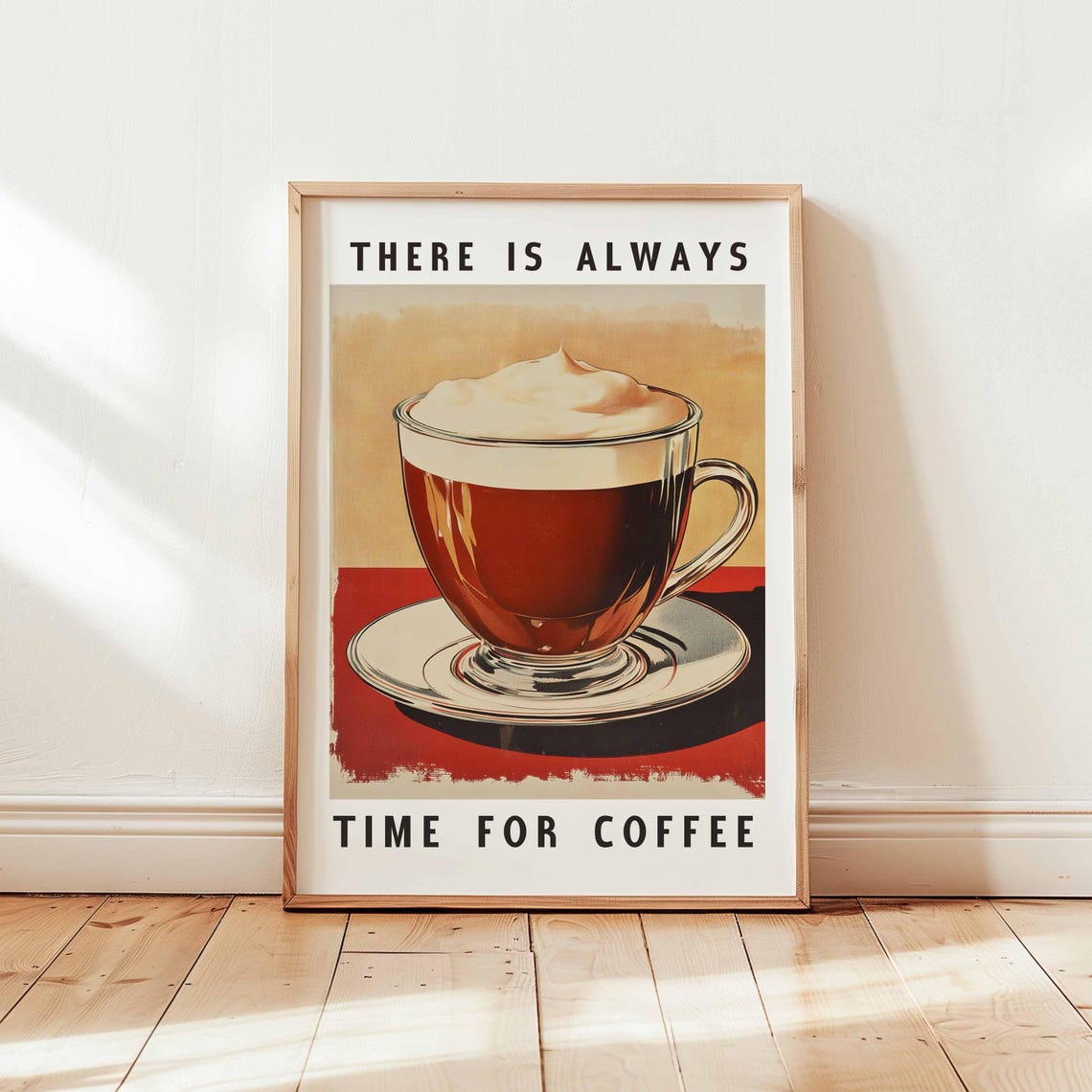 There Is Always Time For Coffee Vintage Whipped Cappuccino Poster