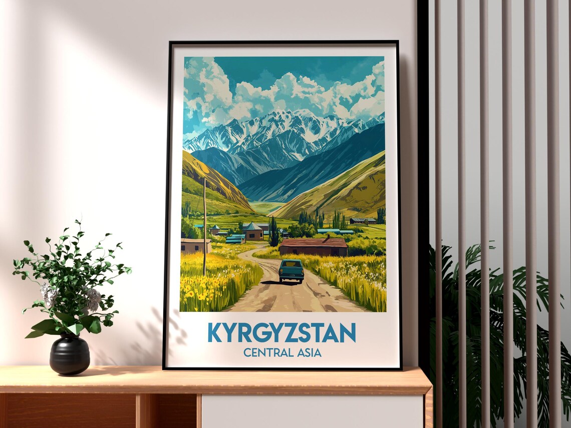 Kyrgyzstan Central Asia Mountain Valley Village Road Trip Poster