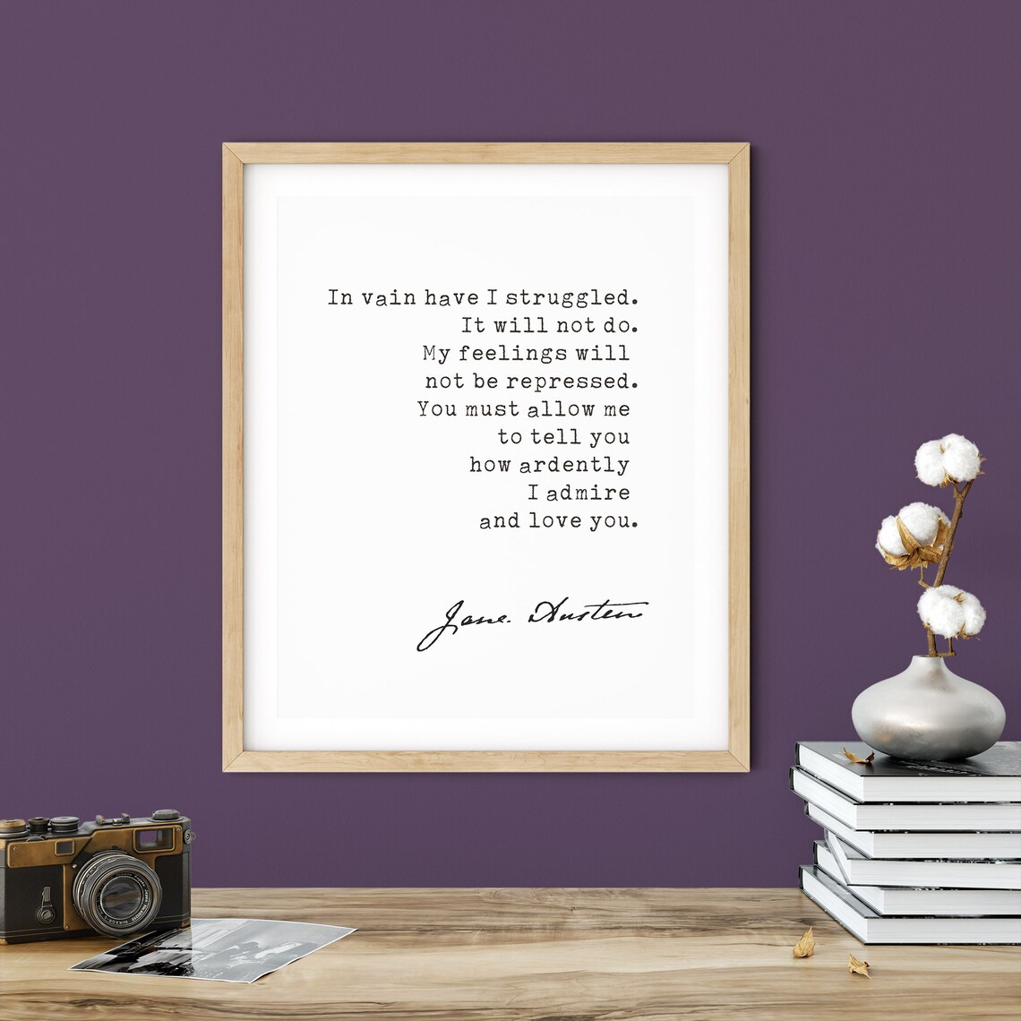 Jane Austen Pride And Prejudice Ardently Admire And Love You Quote Poster - Image 3