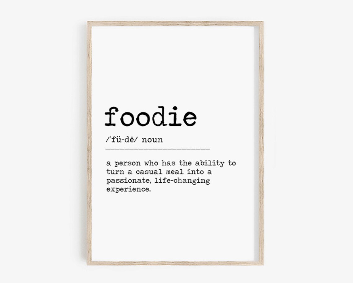 Foodie Definition Funny Kitchen Sign, Art Print - Image 4