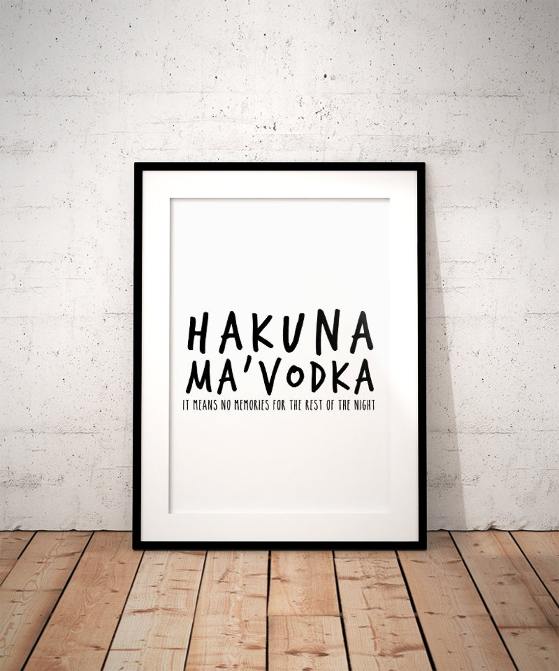 Hakuna Ma Vodka Funny Drinking Quote Bar Humor Sign Decor Poster - Image 3